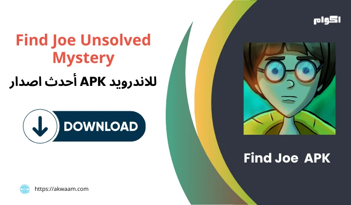 تنزيل لعبة Find Joe Unsolved Mystery APK برابط مباشر