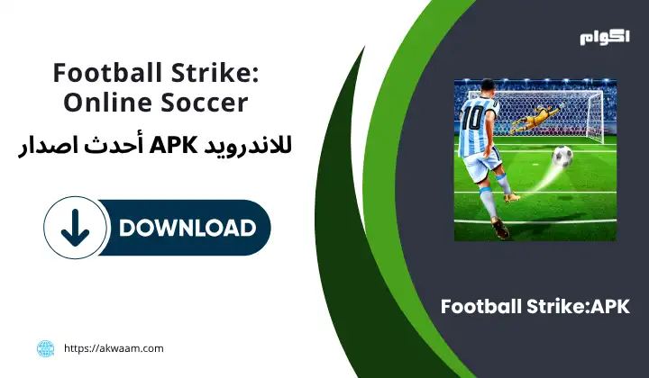 تحميل لعبة Football Strike Online Soccer APK